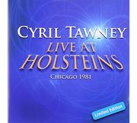 Tawney, Cyril - Live at Holsteins, Chicag [Import]