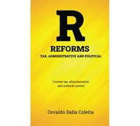 Tax, Administrative And Political Reforms