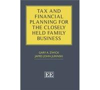 Tax and Financial Planning for the Closely Held Family Business by James J. Jurinski James J. Jurinski (Auteur)