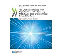 Tax Challenges Arising from Digitalisation of the Economy - Global Anti-Base Erosion Model Rules (Pillar Two)