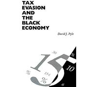 Tax Evasion And The Black Economy