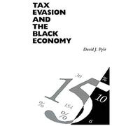 Tax Evasion And The Black Economy