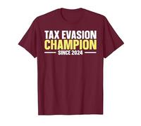 Tax Evasion Champion Since 2024 Fraude Fiscale T-Shirt, Homme, Marron, XL