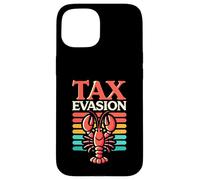 Tax Evasion Lobster Meme Funny Graphic Taxes Coque pour iPhone 15
