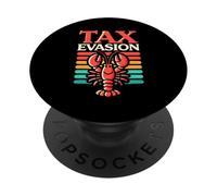 Tax Evasion Lobster Meme Funny Graphic Taxes PopSockets PopGrip Adhésif