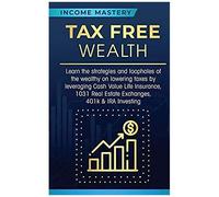Tax Free Wealth