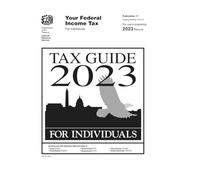 Tax Guide 2023 for Individuals: Publication 17