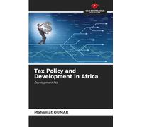 Tax Policy and Development in Africa