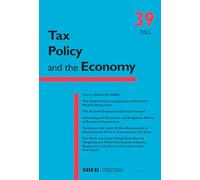 Tax Policy and the Economy, Volume 39 (Volume 39)