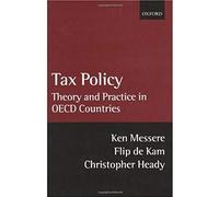 Tax Policy: Theory And Practice In Oecd Countries