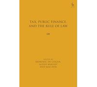 Tax, Public Finance, and the Rule of Law