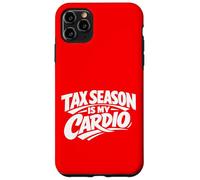 Tax Season is My Cardio Funny Saying Tax Day Coque pour iPhone 11 Pro Max
