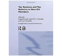 Tax Systems And Tax Reforms In New Eu Member States