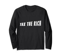 Tax The Rich Manche Longue
