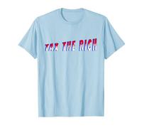 Tax The Rich T-Shirt
