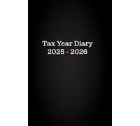 Tax Year Diary 2025-2026: Daily Financial Tracker for Self-Employed & Small Business Owners