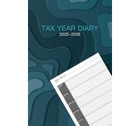 Tax Year Diary 2025-2026: Small Business | Self Employed | Income And Expenses Tracker