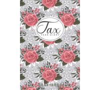 tax year diary 2025-2026: Stay Organized and On Top of Your Finances Throughout the Year