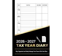 Tax Year Diary 2026-2027: Daily Financial Tracker for Self-Employed & Small Business Owners