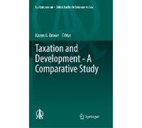 Taxation And Development - A Comparative Study