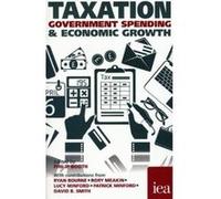Taxation, Government Spending and Economic Welfare (Hobart Paperback) - [Version Originale] David B Smith, Philip Booth (Auteur)