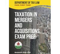 TAXATION IN MERGERS AND ACQUISITIONS EXAM PREP