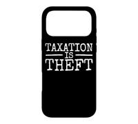 Taxation is Theft Taxes sont Un Vol Capitalisme Libertaire Coque pour iPhone 17 Pro Max