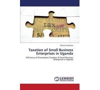 Taxation Of Small Business Enterprises In Uganda