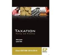Taxation: Policy and Practice 2015/16 Lynne Oats (Auteur)