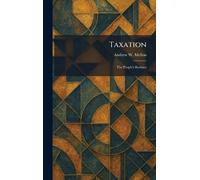 Taxation: The People's Business