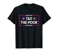 Taxe les pauvres T-Shirt