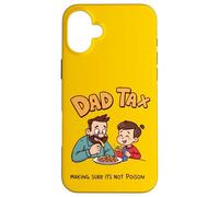 Taxe pour Papa - Assurez-Vous Que ce n'est Pas du Poison Coque pour iPhone 16 Plus
