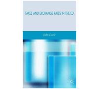 Taxes And Exchange Rates In The Eu