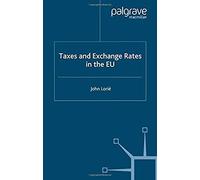 Taxes And Exchange Rates In The Eu