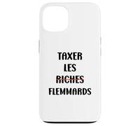 Taxes branleurs taxez Flémmards Humour Taxer Les Riches Coque pour iPhone 13