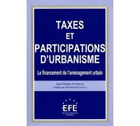 Taxes et participations d'urbanisme Jean-Philippe Strebler (Auteur)