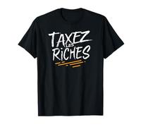 Taxez les riches T-Shirt