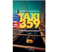 Taxi 359 Samba Oumar Fall (Auteur), Papa Waly Ndao (Auteur)