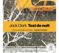Taxi de nuit - Jack Clark - EDITIONS THÉLÈME - Livre audio - Livre