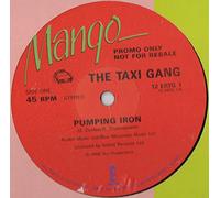 Taxi Gang - Pumping Iron