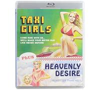 Taxi Girls / Heavenly Desire [Blu-ray]