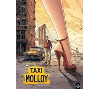 Taxi Molloy - histoire complète - François Dimberton - Bamboo Eds - cartonné - Bande dessinée