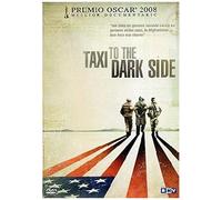 Taxi To The Dark Side [Import Anglais]