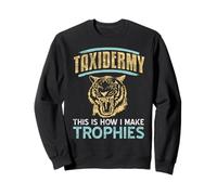 Taxidermie Chasseur Humour Trophées Façon Amusante Sweatshirt