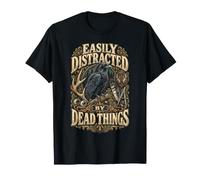 Taxidermie Taxidermiste Easily Distracted by Dead Things T-Shirt