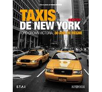 Taxis de New York - Ford Crown Victoria, 30 ans de règne