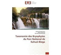 Taxonomie Des Bryophytes Du Parc National De Kahuzi-Biega
