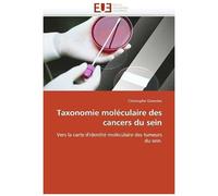 Taxonomie Moléculaire Des Cancers Du Sein