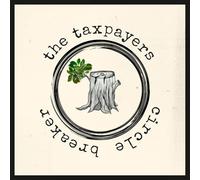 Taxpayers, the - Circle Breaker