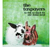 Taxpayers - To Risk So Damn Much For One Damn Meal [Vinyl Lp] Colored Vinyl